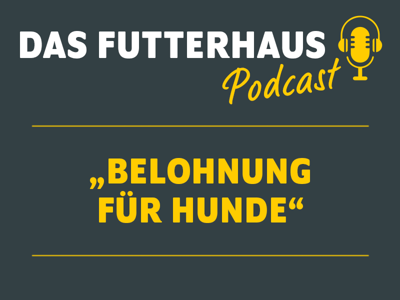 DAS FUTTERHAUS Podcast Folge 7