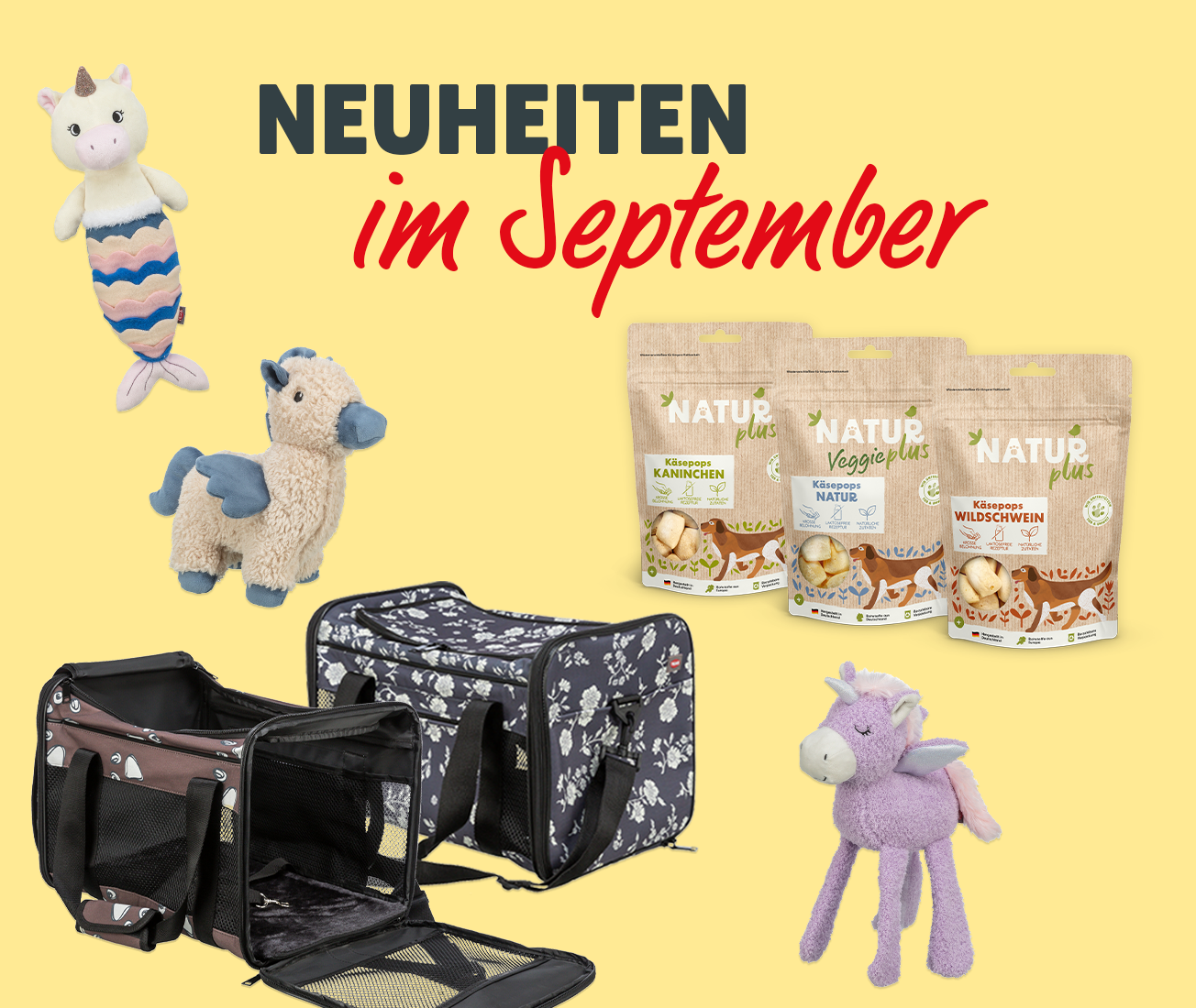 Neuheiten im September 2025 mit Abbildungen von Hundespielzeug, NATURplus Snacks und Transporttaschen